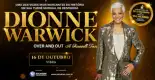 Dionne Warwick Over And Out A Farewell Tour